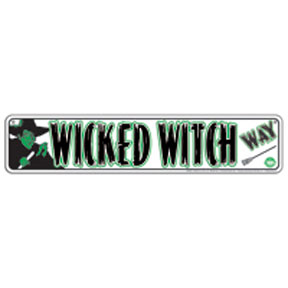 Street Sign - Wicked Witch Way-0
